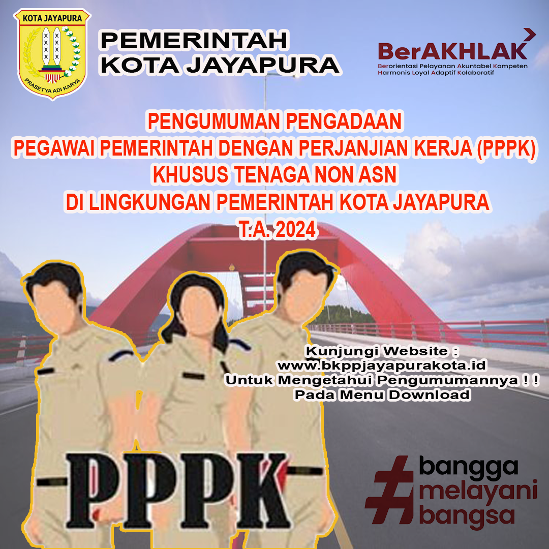 PENGUMUMAN PENGADAAN PPPK KHUSUS TENAGA NON ASN DI LING.  PEMKOT JAYAPURA T.A. 2024